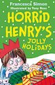 Horrid Henry’s Jolly Holidays
