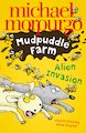 Mudpuddle Farm: Alien Invasion!