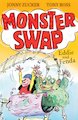 Monster Swap: Eddie and Fenda