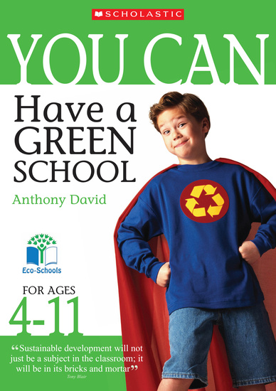 Have a Green School - Ages 4-11