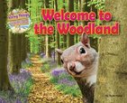 Living Things and Their Habitats: Welcome to the Woodland