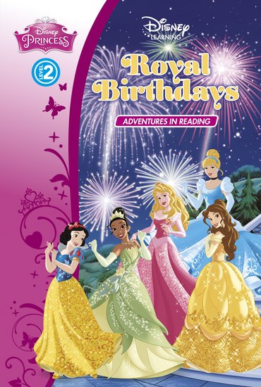 Disney Princess - Royal Birthdays