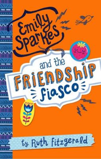 Emily Sparkes and the Friendship Fiasco x 6