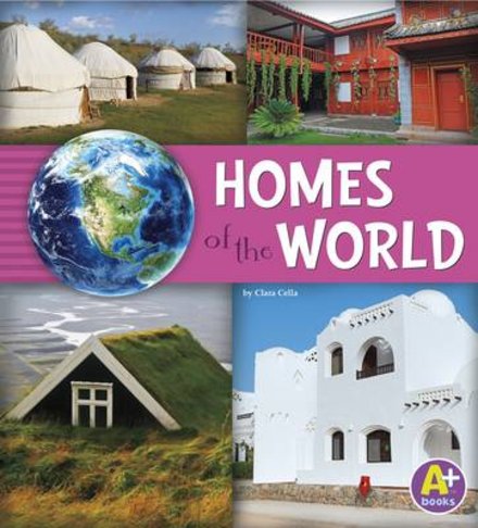 Go Go Global: Homes of the World