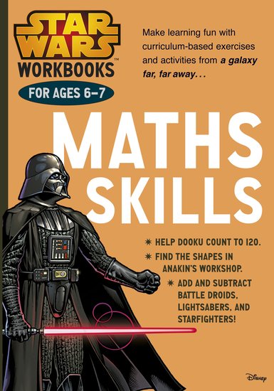 Star Wars Workbooks: Maths Skills (Ages 6-7)