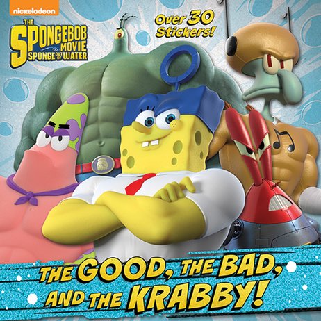 The SpongeBob Movie: The Good, the Bad, and the Krabby!