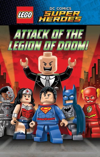 LEGO® DC Comics Super Heroes: Attack of the Legion of Doom!