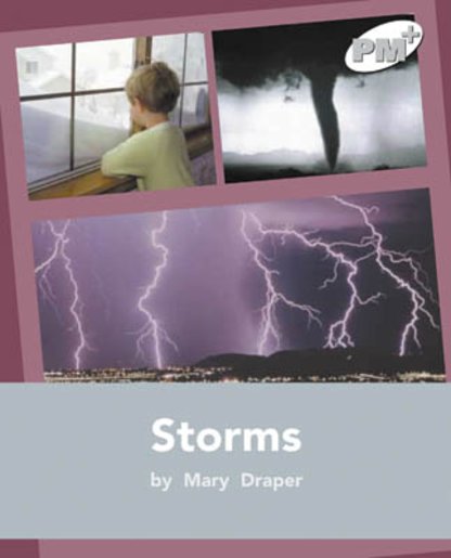 Storms (PM Plus Non-fiction) Levels 24, 25