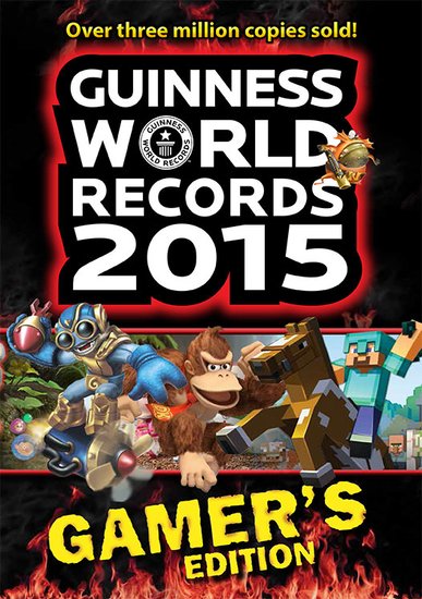 Guinness World Records 2015: Gamer's Edition