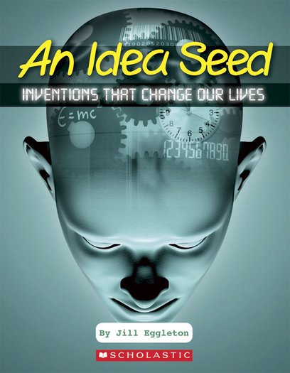 Connectors Ages 10+: An Idea Seed - Inventions That Change Our Lives x 6