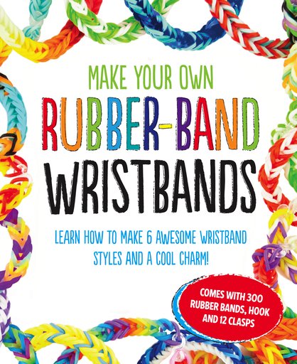 Artband: Make Your Own Rubber-Band Wristbands