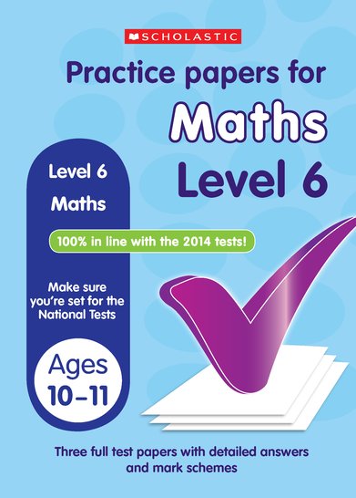 Practice Papers for National Tests: Maths (Level 6) x 30