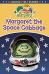 Colour First Reader: Mr Bloom's Nursery - Margaret the Space Cabbage