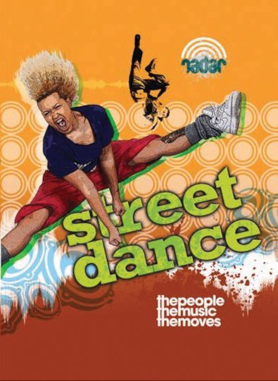 Radar Dance Culture: Street Dance