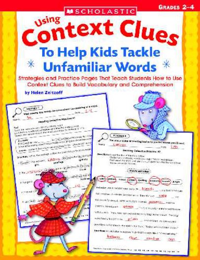 Using Context Clues to Help Kids Tackle Unfamiliar Words