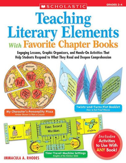 Teaching Literary Elements With Favorite Chapter Books