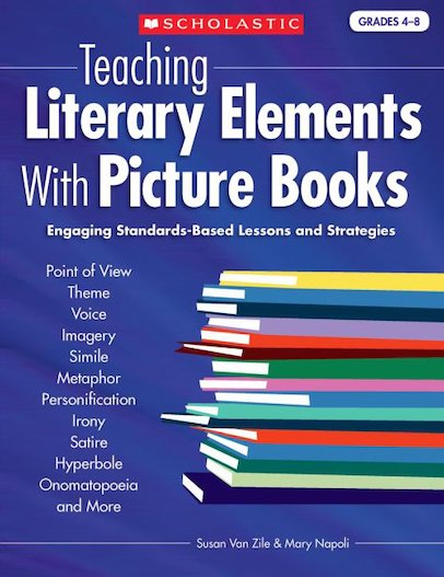 Teaching Literary Elements With Picture Books