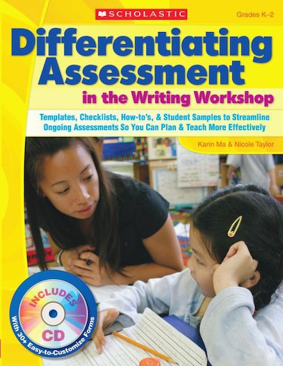 Differentiating Assessment in the Writing Workshop