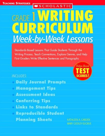 Grade 1 Writing Curriculum: Week-By-Week Lessons