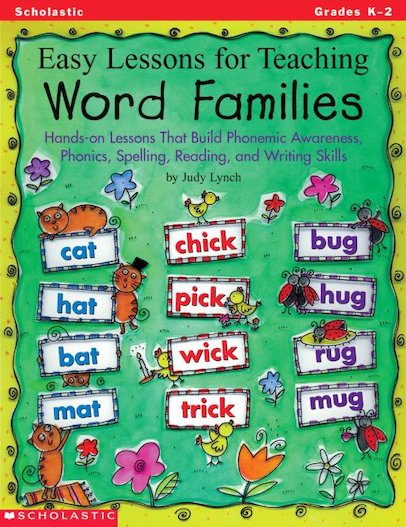 Easy Lessons For Teaching Word Families
