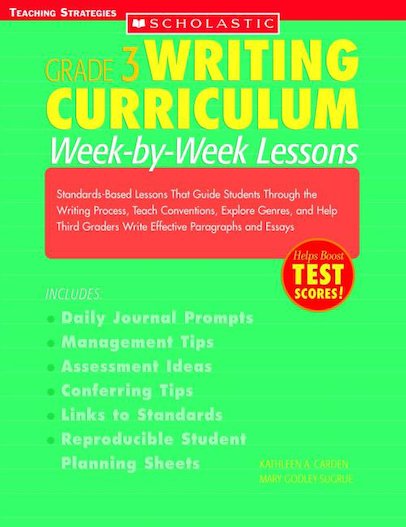 Grade 3 Writing Curriculum: Week-By-Week Lessons