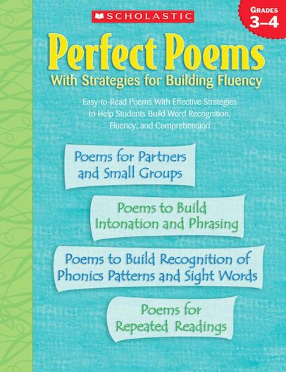 Perfect Poems With Strategies For Building Fluency: Grades 3-4