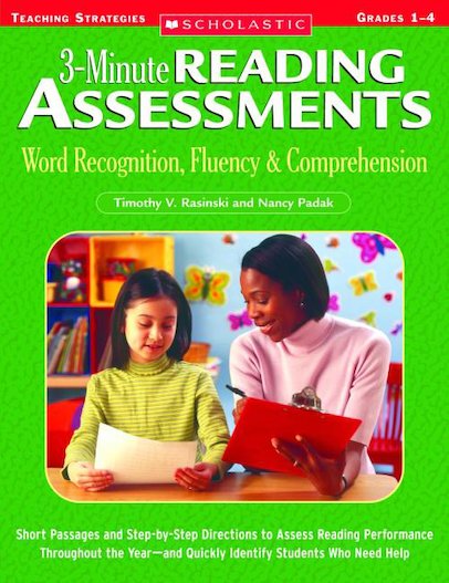 3-Minute Reading Assessments: Word Recognition, Fluency, and Comprehension (Grades 1-4 )