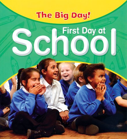The Big Day! First Day at School