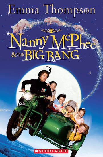 Nanny McPhee and the Big Bang (Book only)