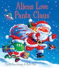 Aliens Love Panta Claus