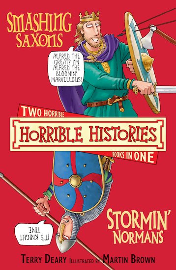 Smashing Saxons and Stormin' Normans (Classic Edition)