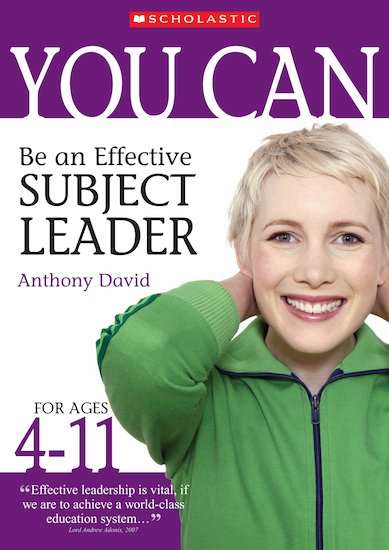Be an Effective Subject Leader (Ages 4-11)