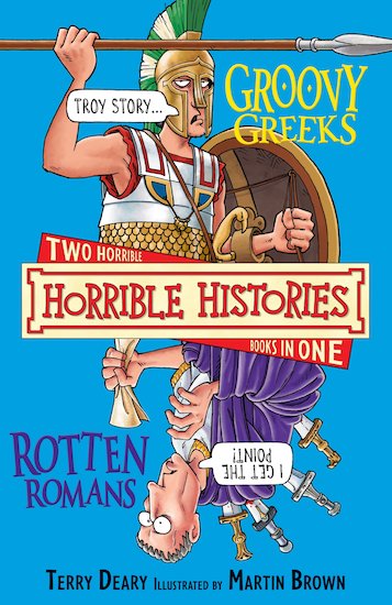 Groovy Greeks and Rotten Romans (Classic Edition)