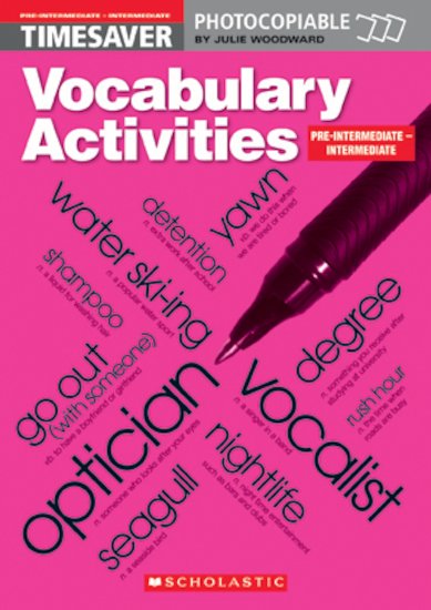 Vocabulary Activities: Pre-intermediate - Intermediate