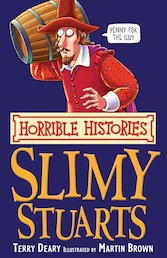 Slimy Stuarts (Classic Edition)