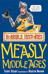 Measly Middle Ages (Classic Edition)