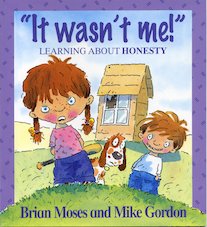 "It Wasn't Me!" Learning About Honesty