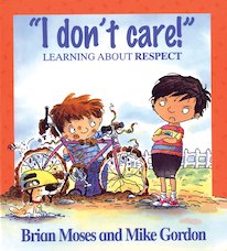 "I Don't Care!": Learning About Respect