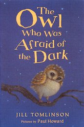 The Owl Who Was Afraid of the Dark