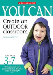 Create an Outdoor Classroom: Ages 3-7
