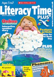 Literacy Time PLUS Ages 5 to 7 January 2008