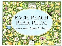 Each Peach Pear Plum (Board Book)