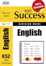 Letts KS2 Success Revision Guide: English SATs