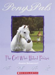 Pony Pals: The Girl Who Hated Ponies