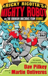Ricky Ricotta's Mighty Robot vs the Uranium Unicorns from Uranus
