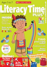 Literacy Time PLUS Ages 5 to 7 November 2008