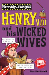 Henry VIII and his Wicked Wives
