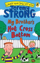 My Brother's Hot Cross Bottom