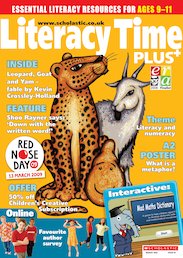 Literacy Time PLUS Ages 9 to 11 March 2009