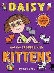 Daisy and the Trouble with Kittens